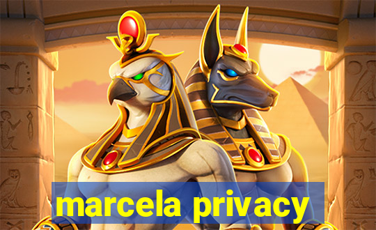 marcela privacy